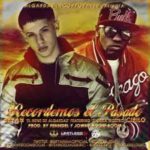 Bryan Ft. Cirilo El Saca Mostro - Recordemos El Pasado MP3